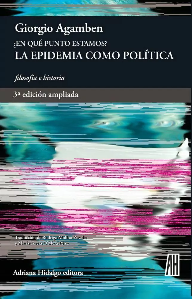 ¿ en Que Punto Estamos ? La Epidemia Como Politica ( 3º Ed. Ampliada )