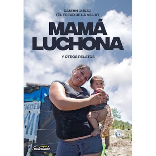 MAMA LUCHONA Y OTROS RELATOS