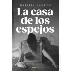 La Casa De Los Espejos