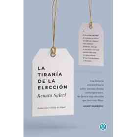 La tiranía De La Elección