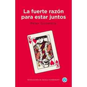 La Fuerte Razon Para Estar Juntos