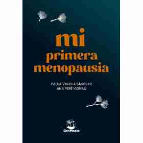 Mi Primera Menopausia
