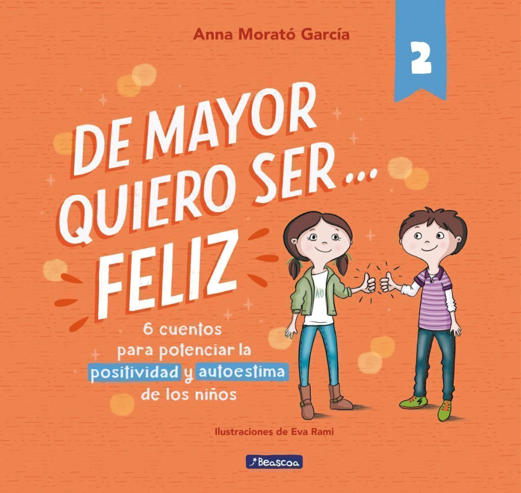 De Mayor Quiero ser... Feliz 2