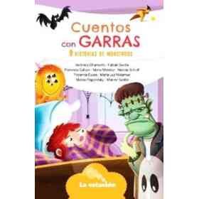 Cuentos Con Garras 9 Historias De Mosntruos