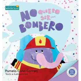 No Quiero Ser (Solo) Bombero