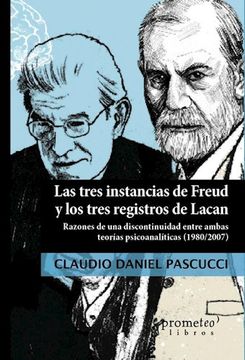 Las Tres Instancias De Freud Y Los Tres Registros De Lacan
