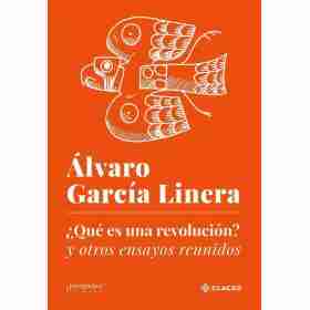 Que Es Una Revolucion?. Y Otros Ensayos Reunidos