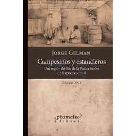 Campesinos Y Estancieros