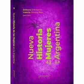 Nueva Historia De Las Mujeres en La Argentina Vol 3