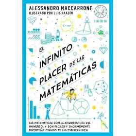 El Infinito Placer De Las Matematicas