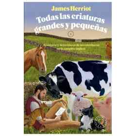 Todas Las Criaturas Grandes Y Pequeñas