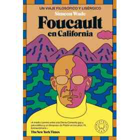 Foucault en California