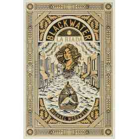 Blackwater / Parte I: La Riada