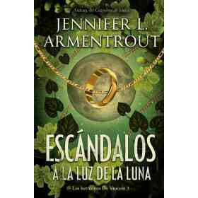 Escandalos a La Luz De La Luna (Los Hermanos De Vicent #3)