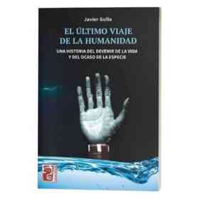 El Ultimo Viaje De La Humanidad
