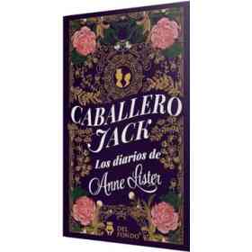 Caballero Jack - Los Diarios De Anne Lister