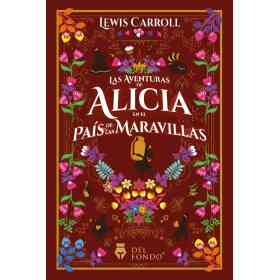 Las Aventuras De Alicia en El Pais De Las Maravillas
