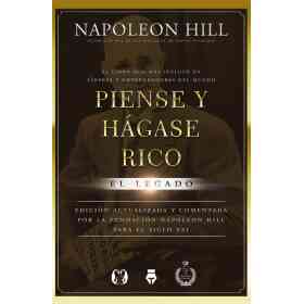 Piense Y Hagase Rico. El Legado