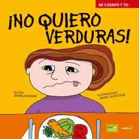 No Quiero Verduras