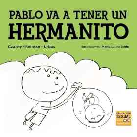 Pablo Va a Tener Un Hermanito