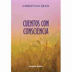Cuentos Con Consciencia I