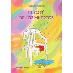 El Café De Los Muertos