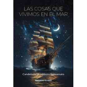 Las Cosas Que Vivimos en El Mar
