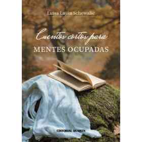 Cuentos Cortos Para Mentes Ocupadas