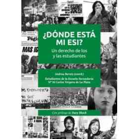 Dónde Está Mi Esi? Un Derecho De Los Y Las Estudiantes