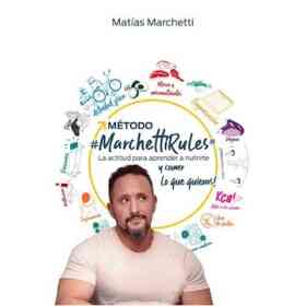La Actitud Para Aprender a Nutrirte. Metodo Marchetti