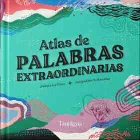 Atlas De Palabras Extraordinarias - Schneider