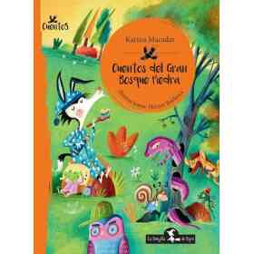 Cuentos Del Gran Bosque Piedra