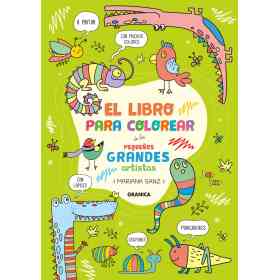 Libro Para Colorear De Los Pequeños Grandes Artistas
