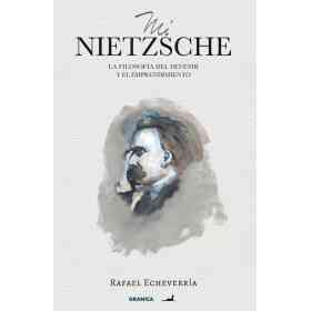 Mi Nietzsche (Nva. ed.)