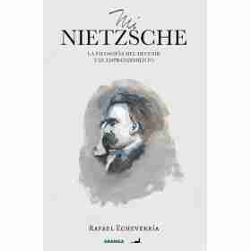 Mi Nietzsche (Nva. ed.)