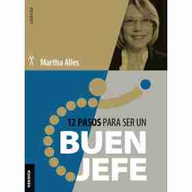 12 Pasos Para Ser Un Buen Jefe