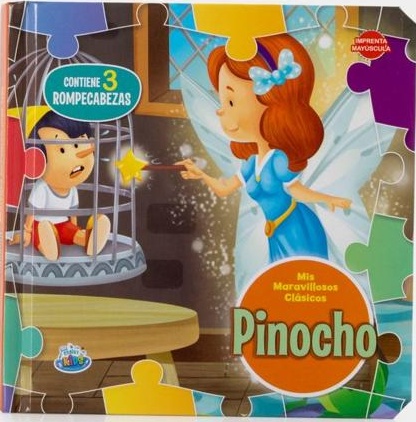 MIS MARAVILLOSOS CLASICOS. PINOCHO (ROMPECABE