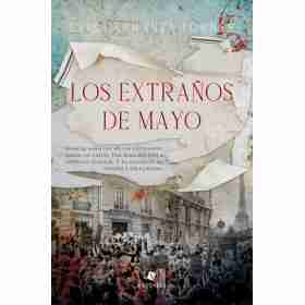 Los Extraños De Mayo