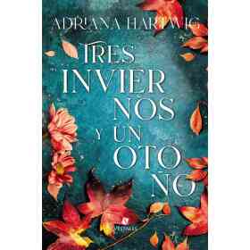 Tres Inviernos Y Un Otoño