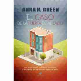 El Caso De La Puerta De Al Lado