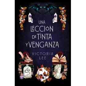 Una Leccion De Tinta Y Venganza