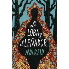 La Loba Y El Leñador