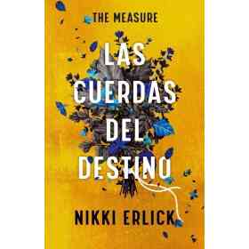 The Measure: Las Cuerdas Del Destino