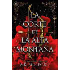 La Corte De La Alta Montaña