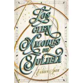 Los Cien Amores De Julieta