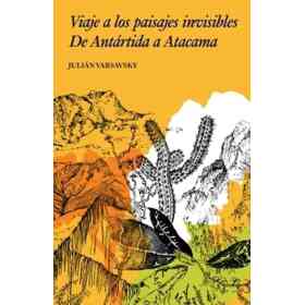 Viaje a Los Paisajes Invisibles