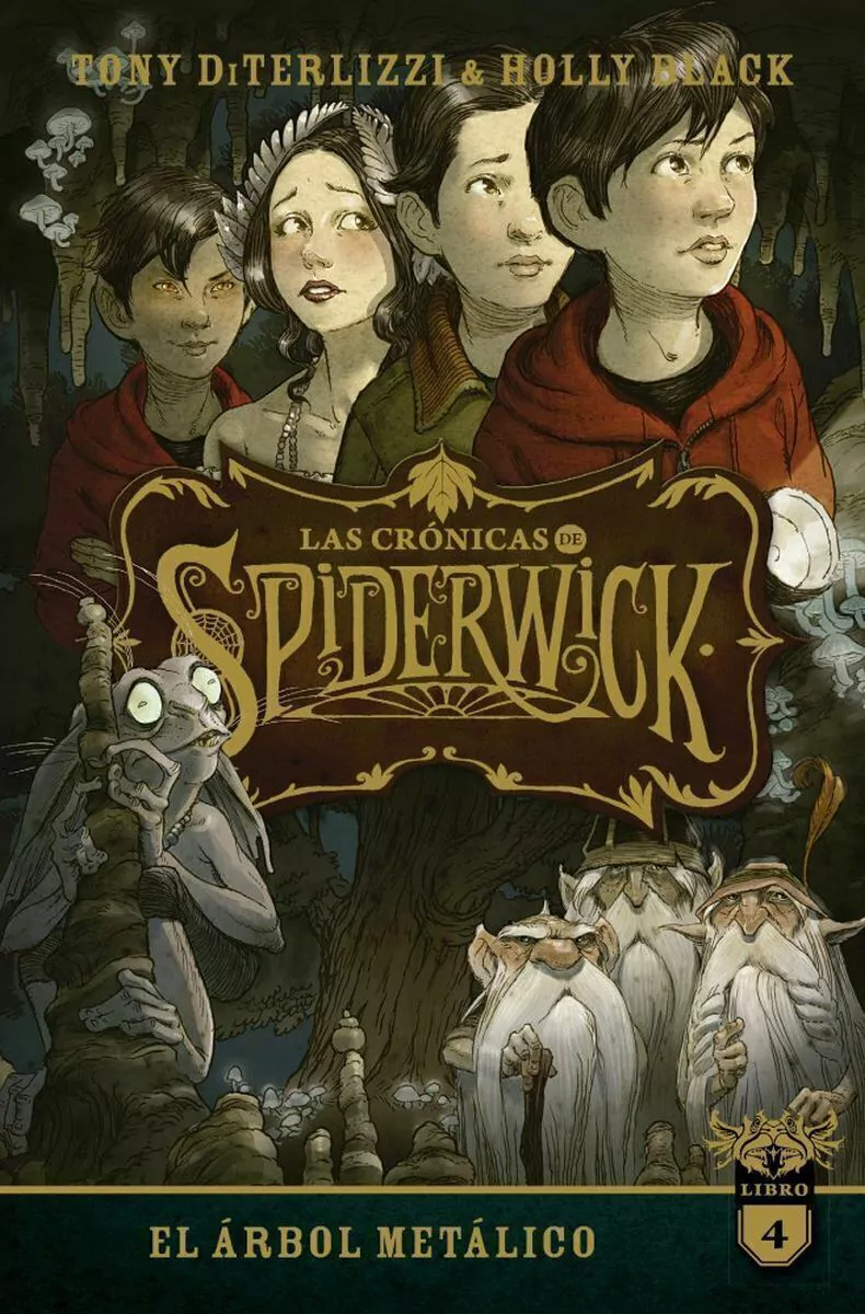 Las Cronicas De Spiderwick #4