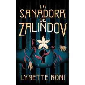 La Sanadora De Zalindov