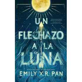 Flechazo a La Luna Un