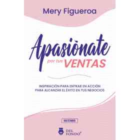 Apasionate Por Tus Ventas